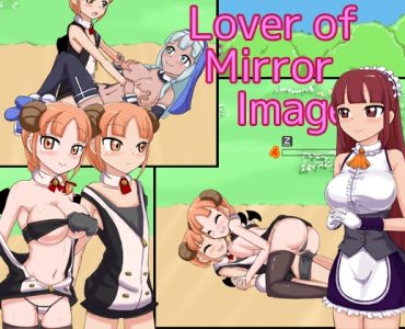 Lover of Mirror Image