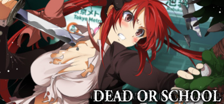 Dead or School (Ver 7.03.11)