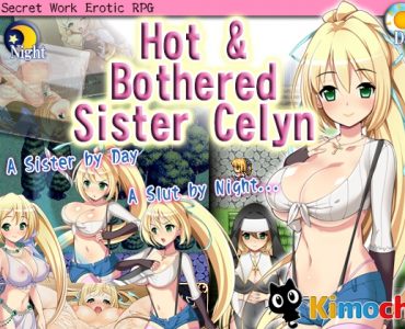 Hot & Bothered Sister Celyn