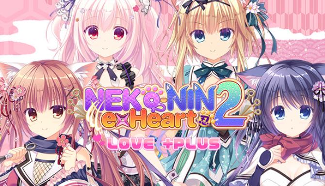Neko-nin exHeart 2 LOVE +PLUS