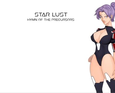 Star Lust: Hymn of the Precursors v0.31.2