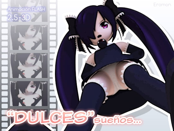 \”DULCES\” dreams…