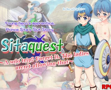 Sitaquest --A solo trip? Forget it. The ladies aren't allowing that--