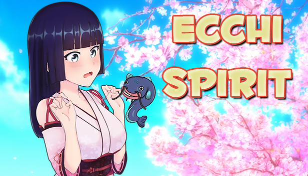 Ecchi Spirit