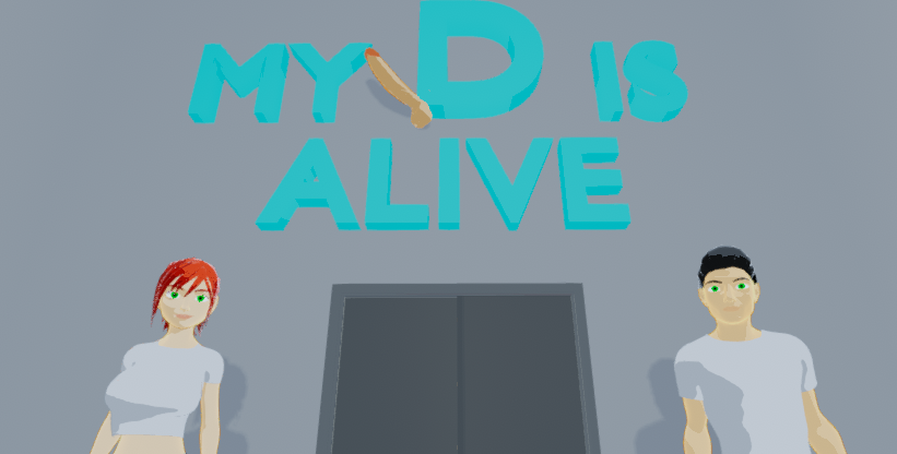 My D is Alive