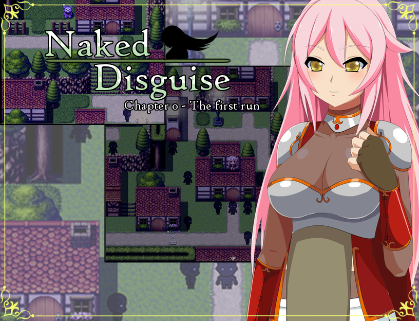Naked Disguise [Chapter 1]