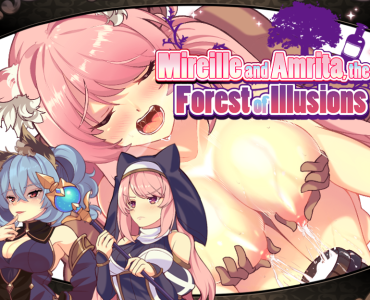 Mireille and Amrita the Forest of Illusions