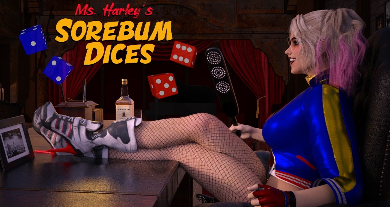 Ms. Harley’s Sorebum Dice