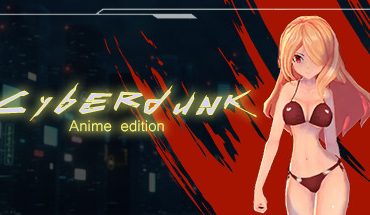 Cyberdunk Anime Edition