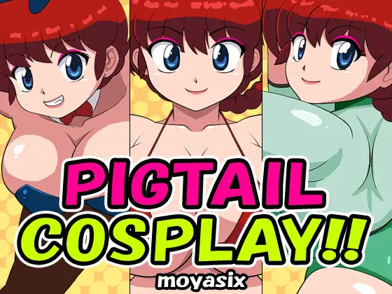 PIGTAIL COSPLAY!! (Full COSPACK)