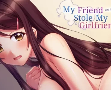 My friend stole my girlfriend