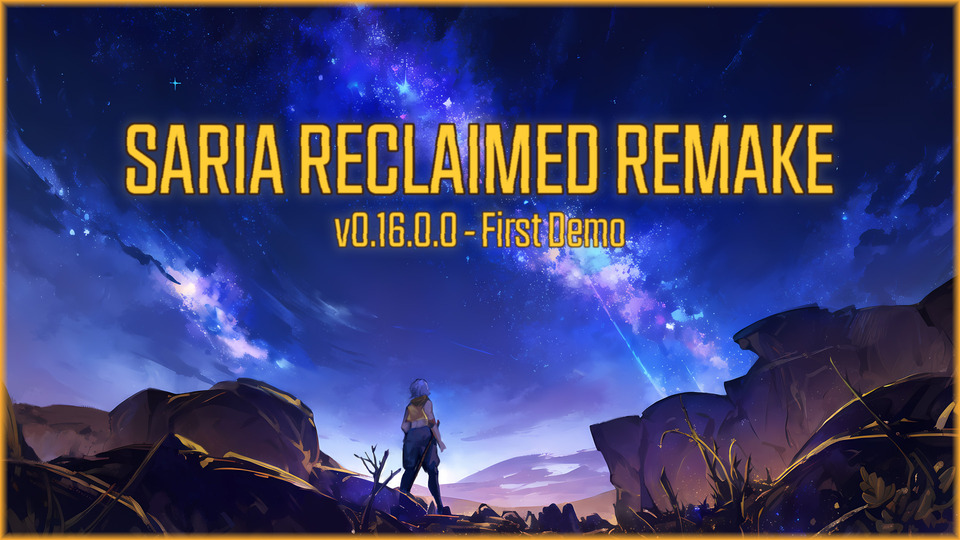 Saria Reclaimed (v0.16.0.0 Remake)