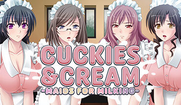 Cuckies & Cream: Maids for Milking (Update Android ver)