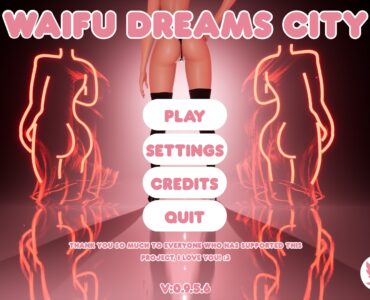 Waifu Dreams City (v0.9.7.1)