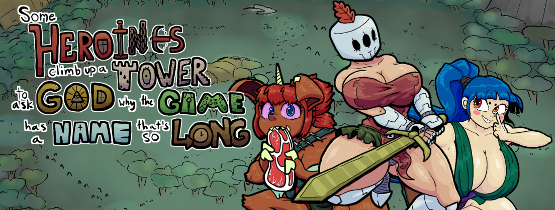 Some Heroines Climb Up a Tower to Ask God Why the Game Has a Name That’s So Long (v2.145)
