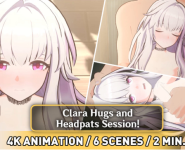 Clara Hugs & Headpats ANIMATION (4K)