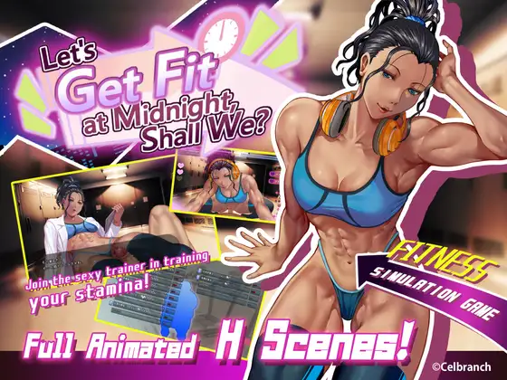 Let’s Get Fit at Midnight, Shall We?