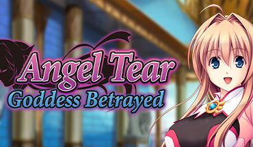 Angel Tear: Goddess Betrayed Uncensored