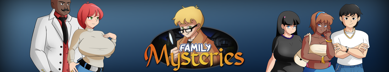 Family Mysteries (v0.5 EA)