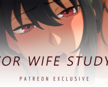 YOR WIFE STUDY - SHORT ANIMATION RELEASE