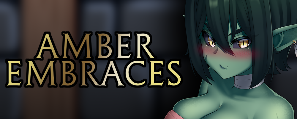 Amber Embraces (Chapter 3 – 1.0)