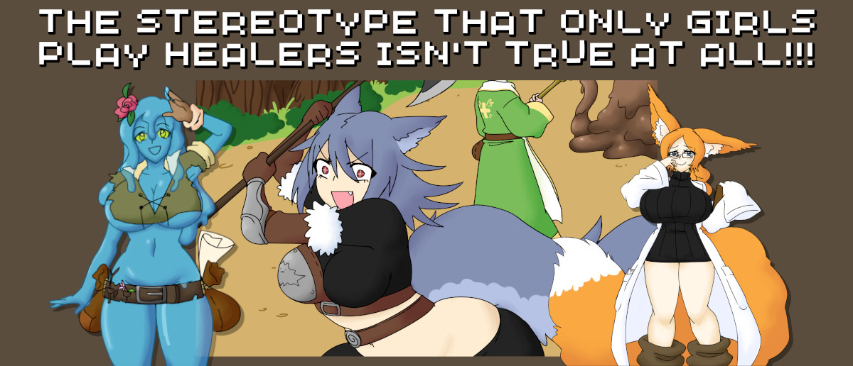 The stereotype that only girls play healers isn’t true at all!!! (v0.2.6.1)