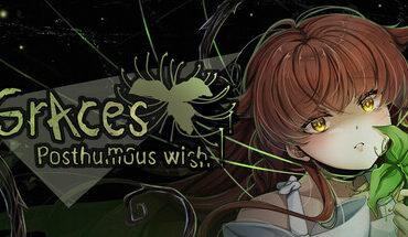 Graces: Posthumous Wish