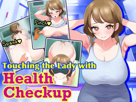 Touching the Lady with Health Checkup [羞恥!清楚なお姉さんに健康診断]