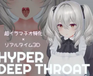 HYPER DEEP THROAT [v25.05.06 (v1.0.2)]