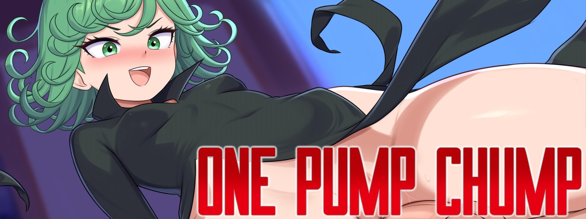 One Pump Chump (v1.0.1 Final)
