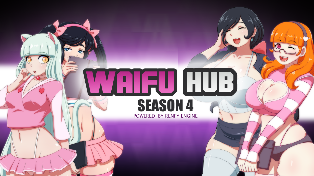 WaifuHub [Season 4]