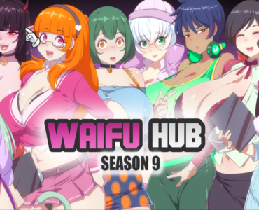 WaifuHub [Season 9]