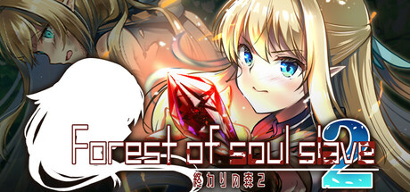 Forest of soul slave2
