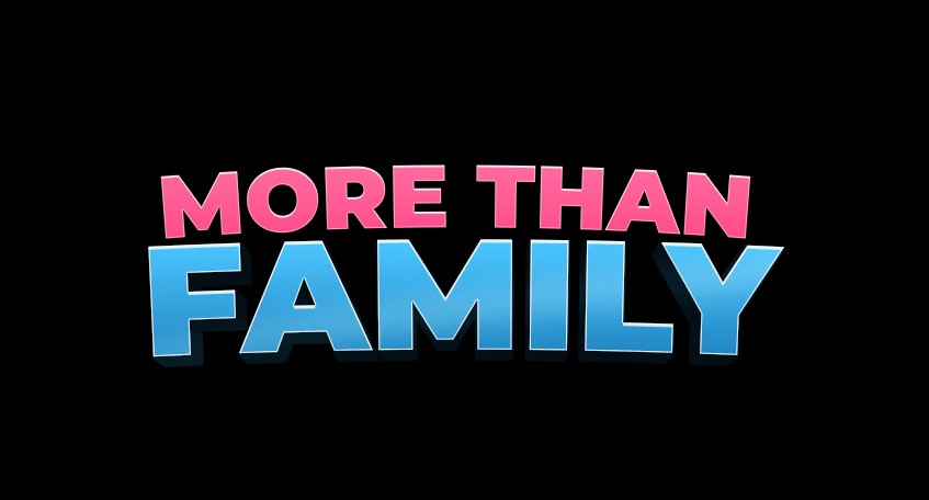 More than Family (v0.3.0)