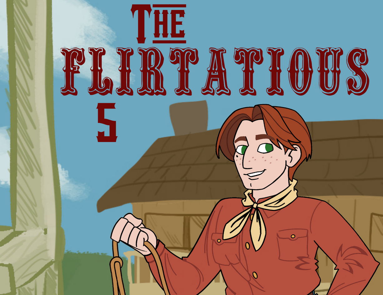 The Flirtatious Five
