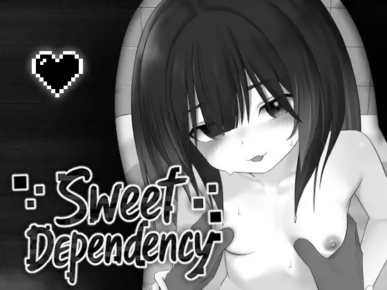 [RJ01438939] Sweet Dependency