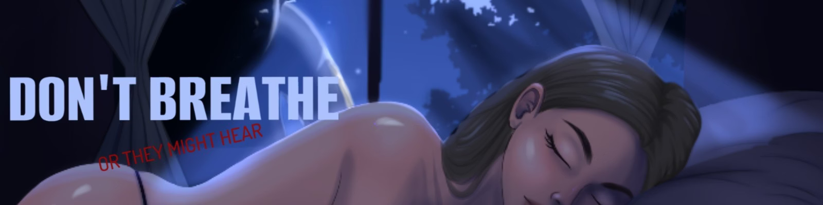Don’t Breathe (v0.3.0)