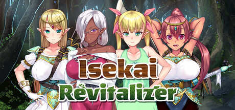 Isekai Revitalizer Uncensored (Ver1.01) (Eng/Jpn)