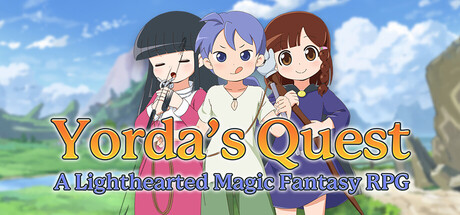 Yorda’s Quest: A Lighthearted Magic Fantasy RPG
