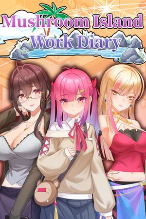 Mushroom Island Work Diary