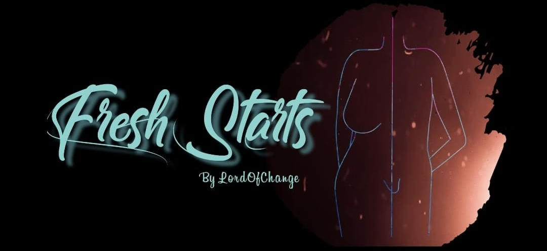 Fresh Starts [v0.9.6]