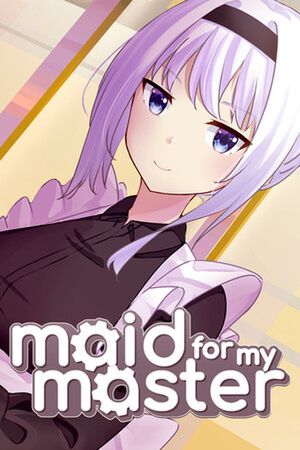 Maid For My Master