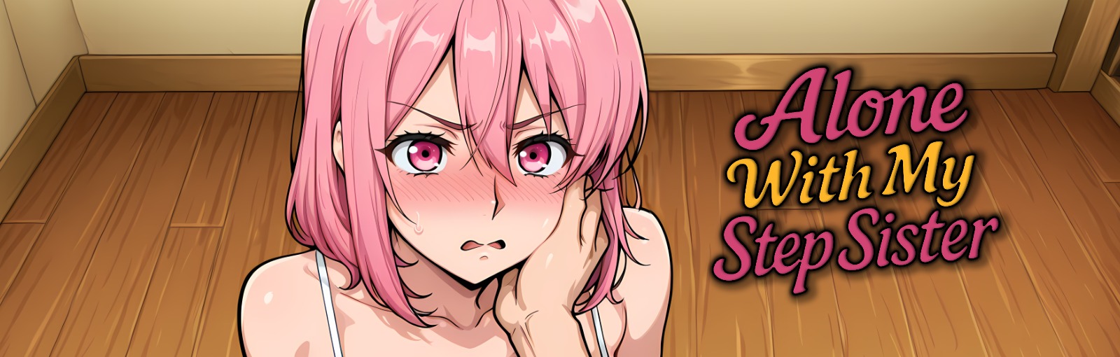 Alone With my StepSister [demo]