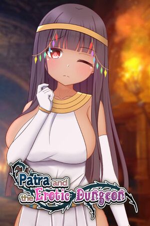 Patra and the Erotic Dungeon
