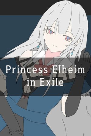 Princess Elheim in Exile