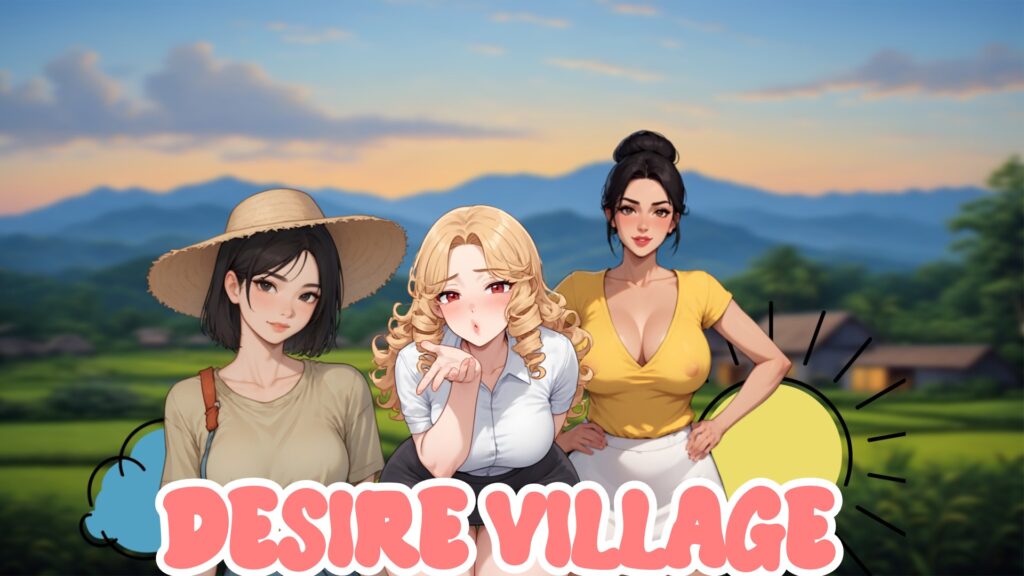 Desire Village [v0.1A]