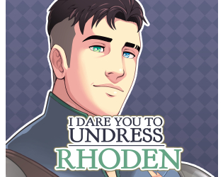 I Dare You to Undress Rhoden