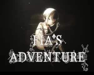 FIA’S ADVENTURE