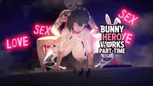 Bunny Hero Works Part-Time [v0.1]