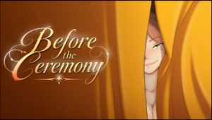 Before the Ceremony [v0.1]